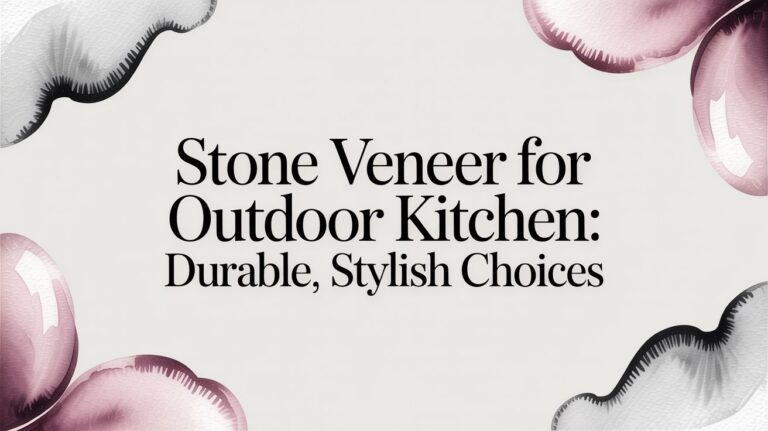 Stone veneer for outdoor kitchen: Durable, Stylish Choices